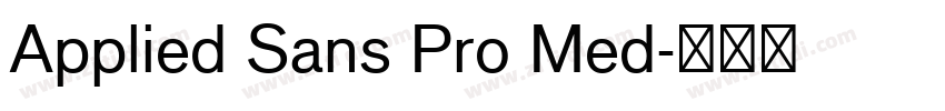 Applied Sans Pro Med字体转换
